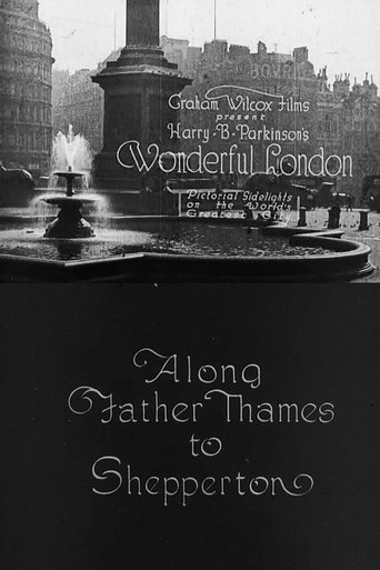 Wonderful London: Along Father Thames to Shepperton Poster of Wonderful London: Along Father Thames to Shepperton
