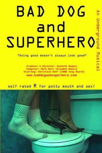 Bad Dog and Superhero Poster of Bad Dog and Superhero