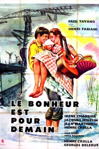 Le bonheur est pour demain Poster of Le bonheur est pour demain