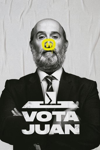 Vote for Juan Poster of Vote for Juan