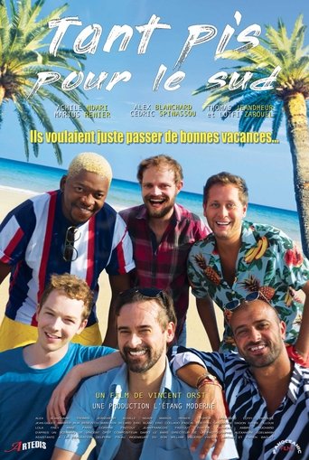 Tant pis pour le sud Poster of Tant pis pour le sud