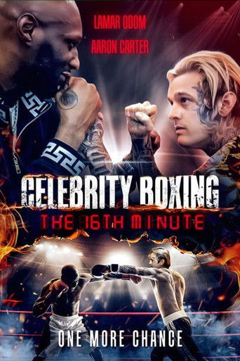 Celebrity Boxing The 16th Minute Poster of Celebrity Boxing The 16th Minute