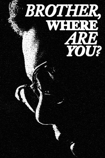Brother, Where Are You? Poster of Brother, Where Are You?