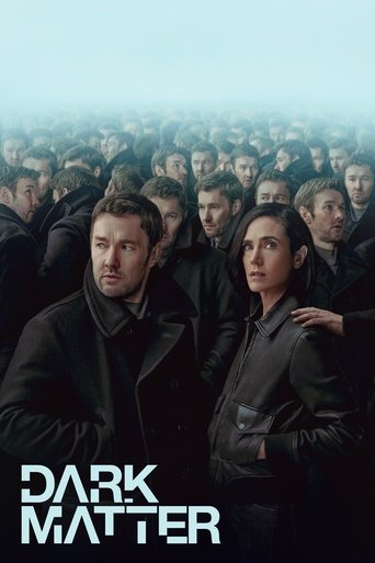 Dark Matter Poster of Dark Matter