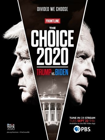 The Choice 2020: Trump vs. Biden Poster of The Choice 2020: Trump vs. Biden