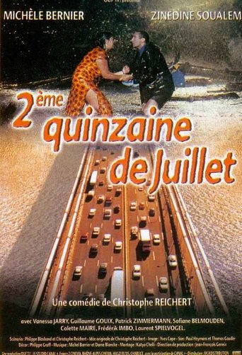 Deuxième quinzaine de juillet Poster of Deuxième quinzaine de juillet