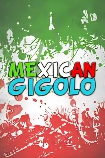 Mexican gigoló Poster of Mexican gigoló