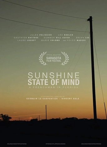 Sunshine State of Mind Poster of Sunshine State of Mind