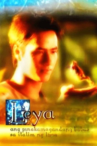 Leya, Ang Pinakamagandang Babae Sa Ilalim Ng Lupa Poster of Leya, Ang Pinakamagandang Babae Sa Ilalim Ng Lupa
