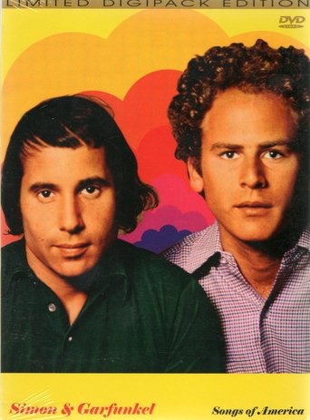 Simon and Garfunkel: Songs of America Poster of Simon and Garfunkel: Songs of America