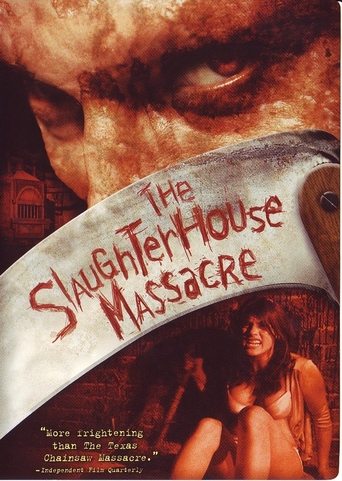 The Slaughterhouse Massacre Poster of The Slaughterhouse Massacre