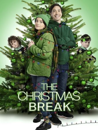 The Christmas Break Poster of The Christmas Break