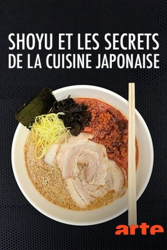 Shoyu and the Secrets of Japanese Cuisine Poster of Shoyu and the Secrets of Japanese Cuisine