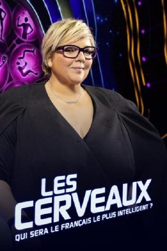 Les Cerveaux : Qui sera le français le plus intelligent ? Poster of Les Cerveaux : Qui sera le français le plus intelligent ?