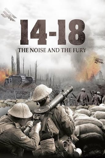 14-18: The Noise & the Fury Poster of 14-18: The Noise & the Fury