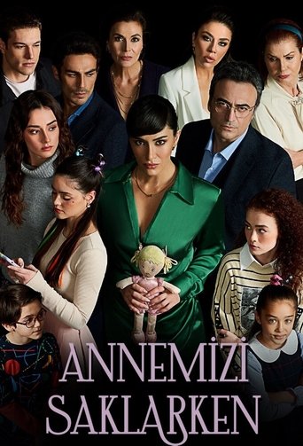 Annemizi Saklarken Poster of Annemizi Saklarken