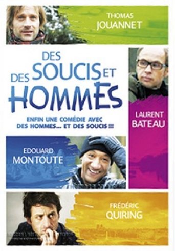 Des soucis et des hommes Poster of Des soucis et des hommes