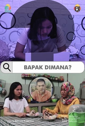 Bapak Dimana? Poster of Bapak Dimana?