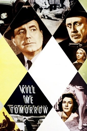 Kill Me Tomorrow Poster of Kill Me Tomorrow