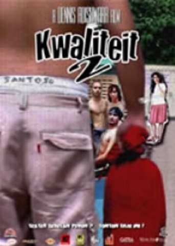 Kwaliteit 2 Poster of Kwaliteit 2