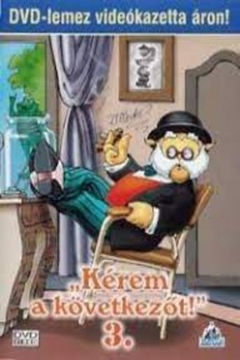 Kérem a következőt 3. Poster of Kérem a következőt 3.
