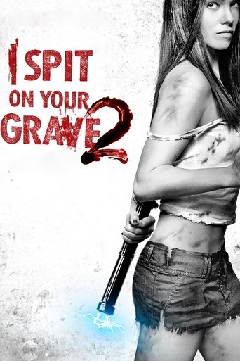 I Spit on Your Grave 2 Poster of I Spit on Your Grave 2