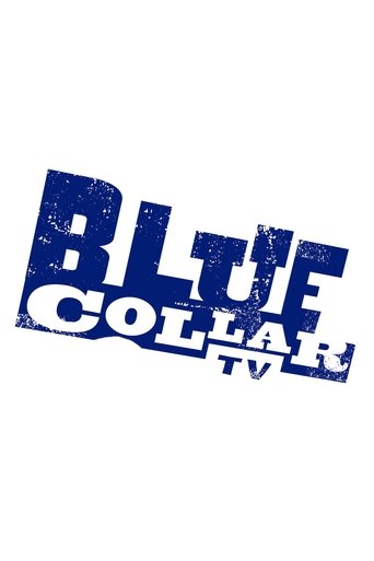Blue Collar TV Poster of Blue Collar TV