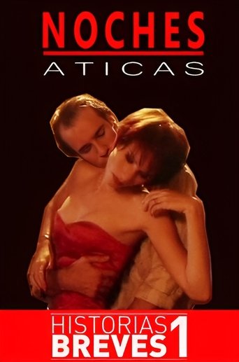 Historias Breves I: Noches Áticas Poster of Historias Breves I: Noches Áticas