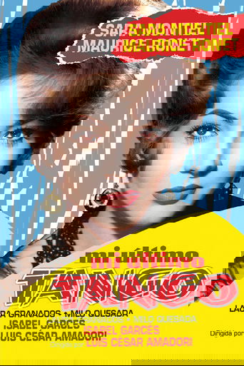 Mi último tango Poster of Mi último tango