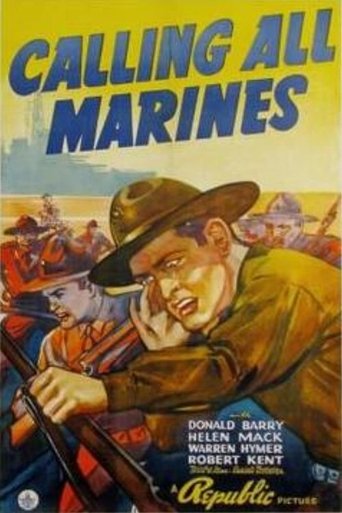 Calling All Marines Poster of Calling All Marines