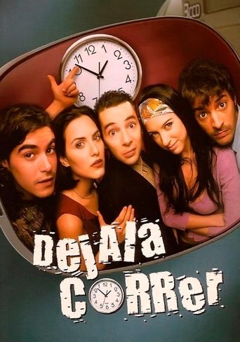 Déjala correr Poster of Déjala correr