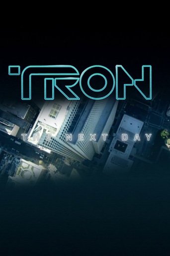 TRON: The Next Day Poster of TRON: The Next Day
