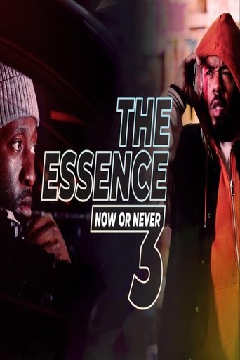 The Essence 3: Now or Never Poster of The Essence 3: Now or Never
