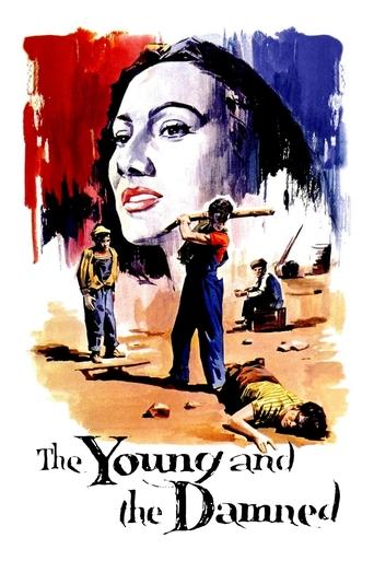 The Young and the Damned Poster of The Young and the Damned
