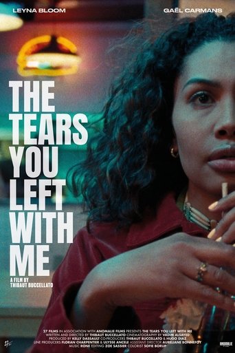 The Tears You Left with Me Poster of The Tears You Left with Me