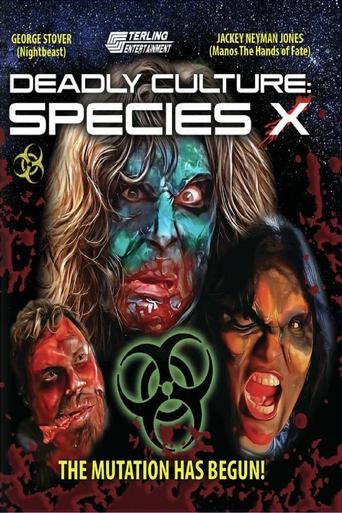 Deadly Culture: Species X Poster of Deadly Culture: Species X