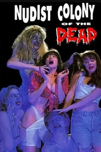 Nudist Colony of the Dead Poster of Nudist Colony of the Dead