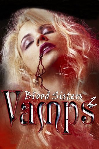 Vamps 2: Blood Sisters Poster of Vamps 2: Blood Sisters