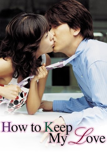 How to Keep My Love Poster of How to Keep My Love
