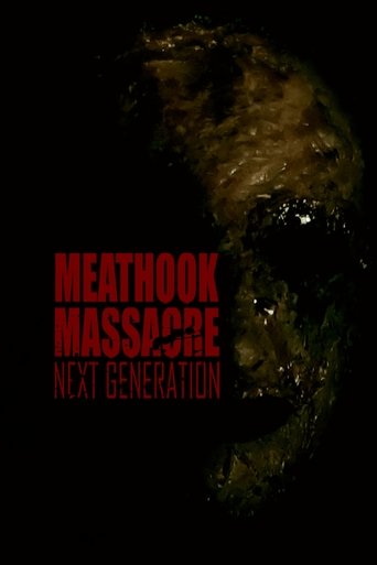 Meathook Massacre: Next Generation Poster of Meathook Massacre: Next Generation