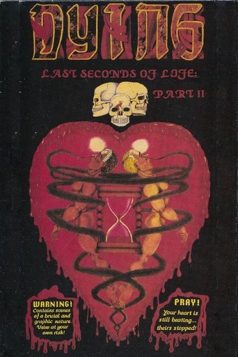 Dying: Last Seconds of Life, Part II Poster of Dying: Last Seconds of Life, Part II
