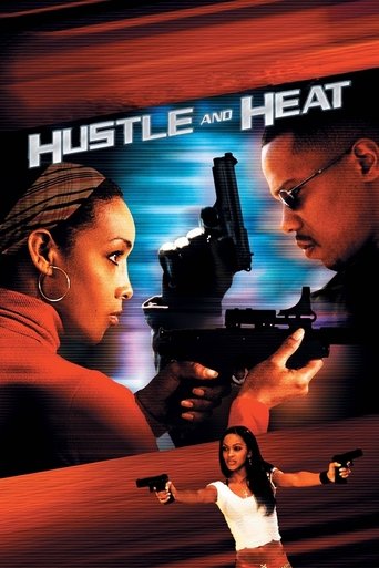 Hustle and Heat Poster of Hustle and Heat