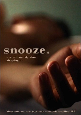 Snooze Poster of Snooze