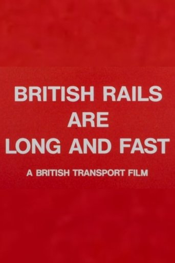 British Rails Are Long and Fast Poster of British Rails Are Long and Fast