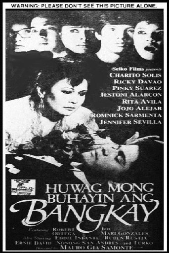 Huwag Mong Buhayin ang Bangkay Poster of Huwag Mong Buhayin ang Bangkay