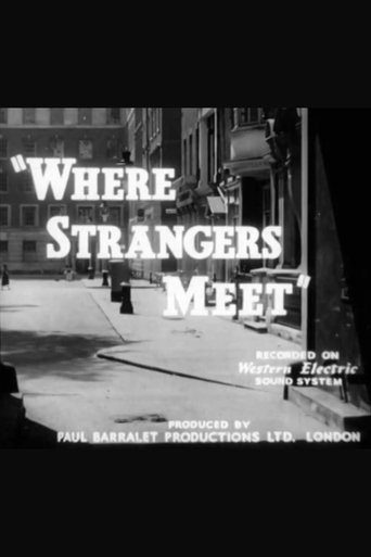Where Strangers Meet Poster of Where Strangers Meet
