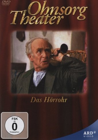 Ohnsorg Theater - Das Hörrohr Poster of Ohnsorg Theater - Das Hörrohr