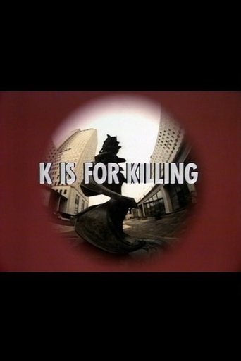 K is for Killing Poster of K is for Killing