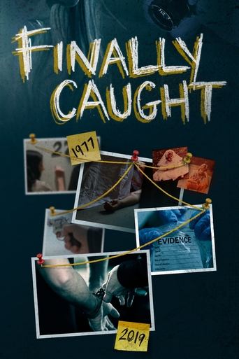 Finally Caught Poster of Finally Caught