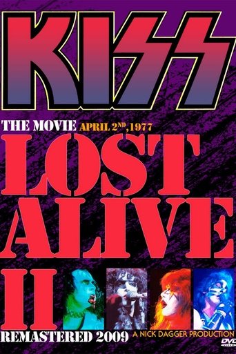 KISS - THE LOST ALIVE 2 MOVIE Poster of KISS - THE LOST ALIVE 2 MOVIE